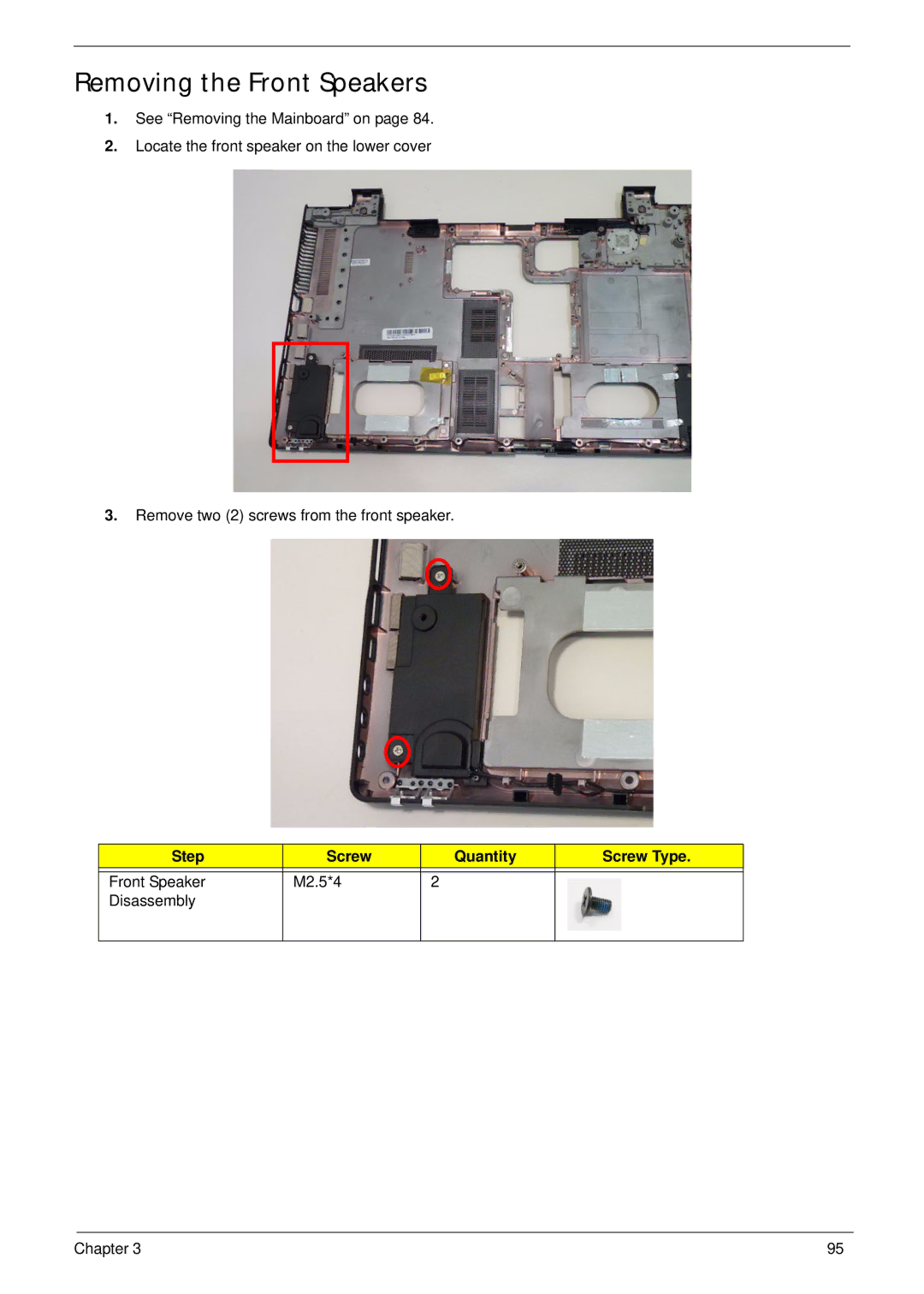 Aspire Digital 8943G manual Removing the Front Speakers, Step Screw Quantity Screw Type 