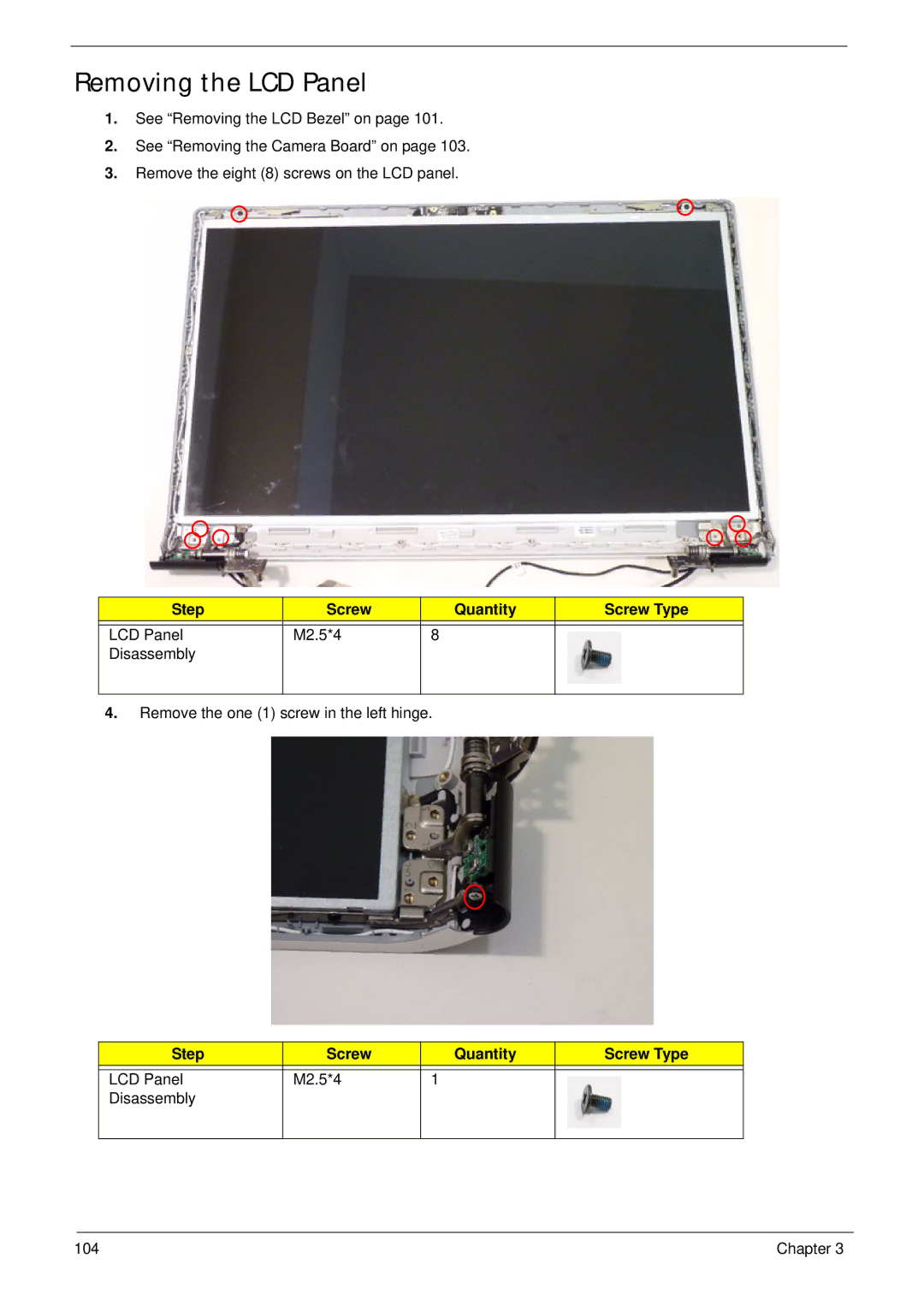 Aspire Digital 8943G manual Removing the LCD Panel, Step Screw Quantity Screw Type 