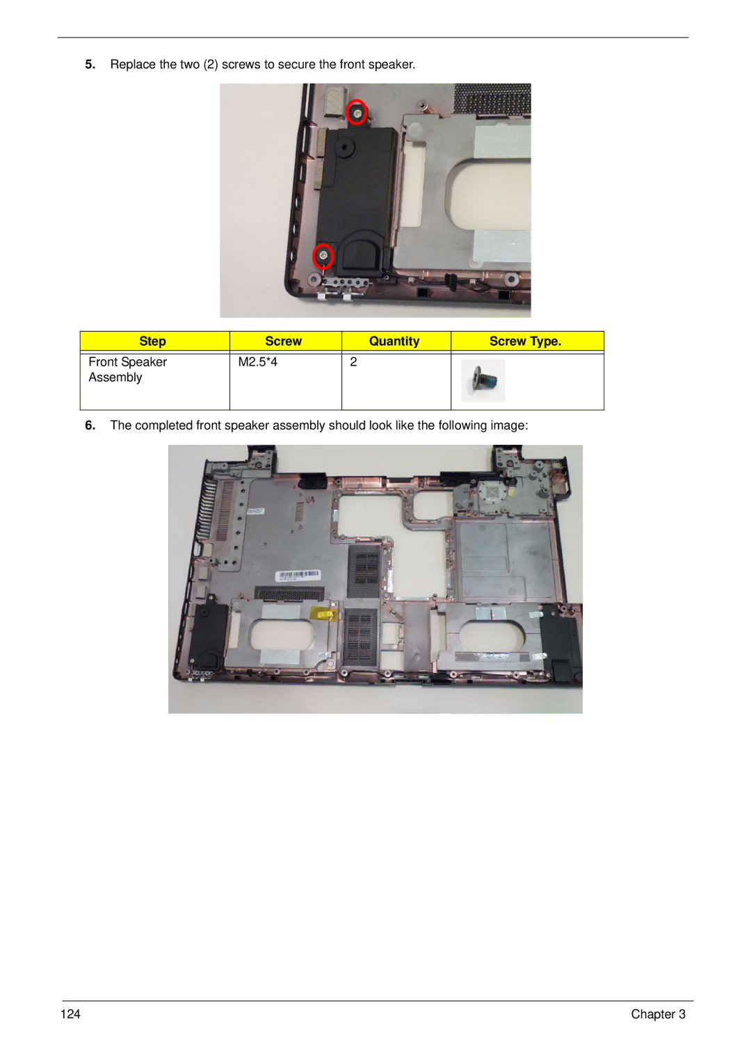 Aspire Digital 8943G manual Replace the two 2 screws to secure the front speaker 