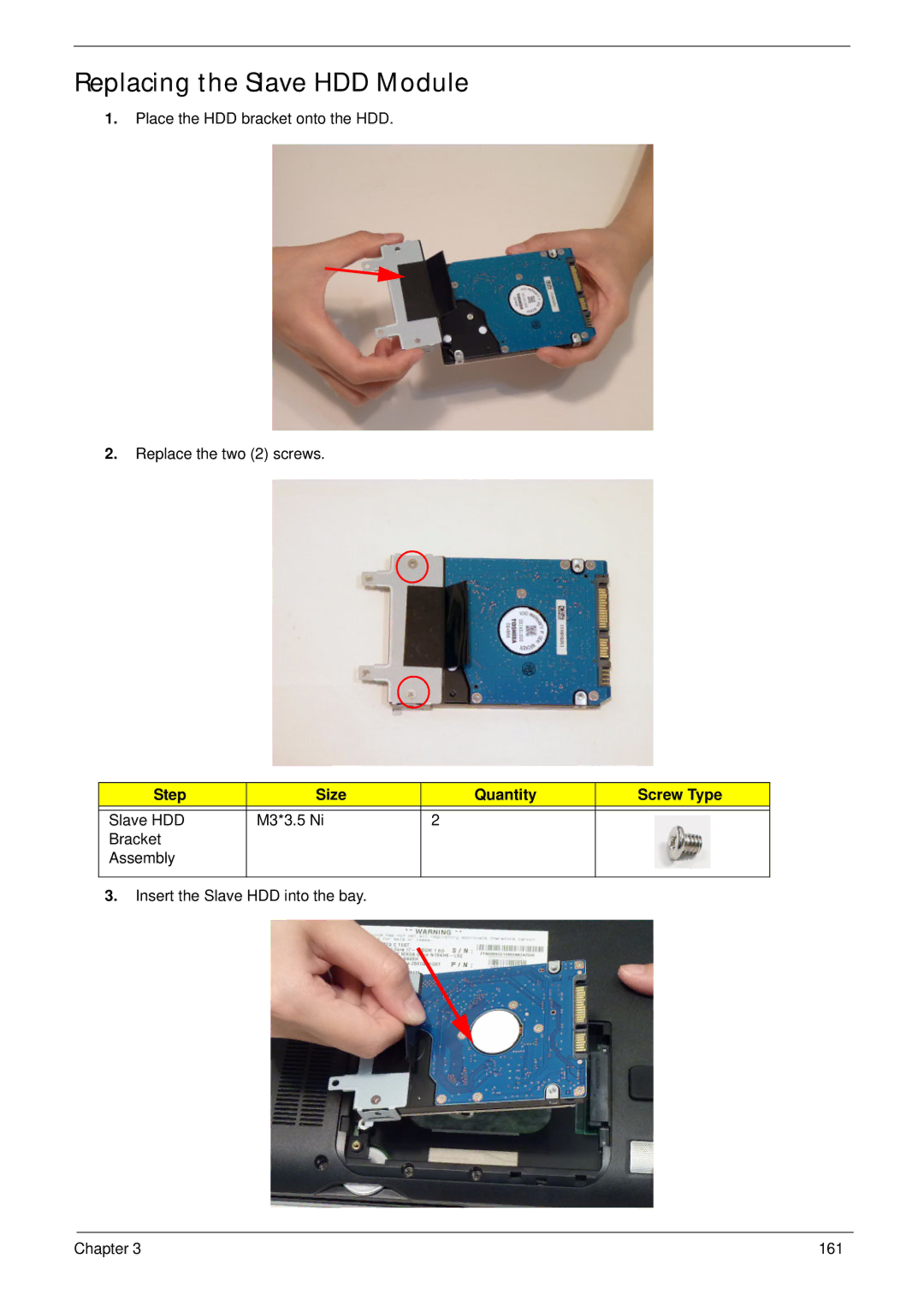 Aspire Digital 8943G manual Replacing the Slave HDD Module, Step Size Quantity Screw Type 