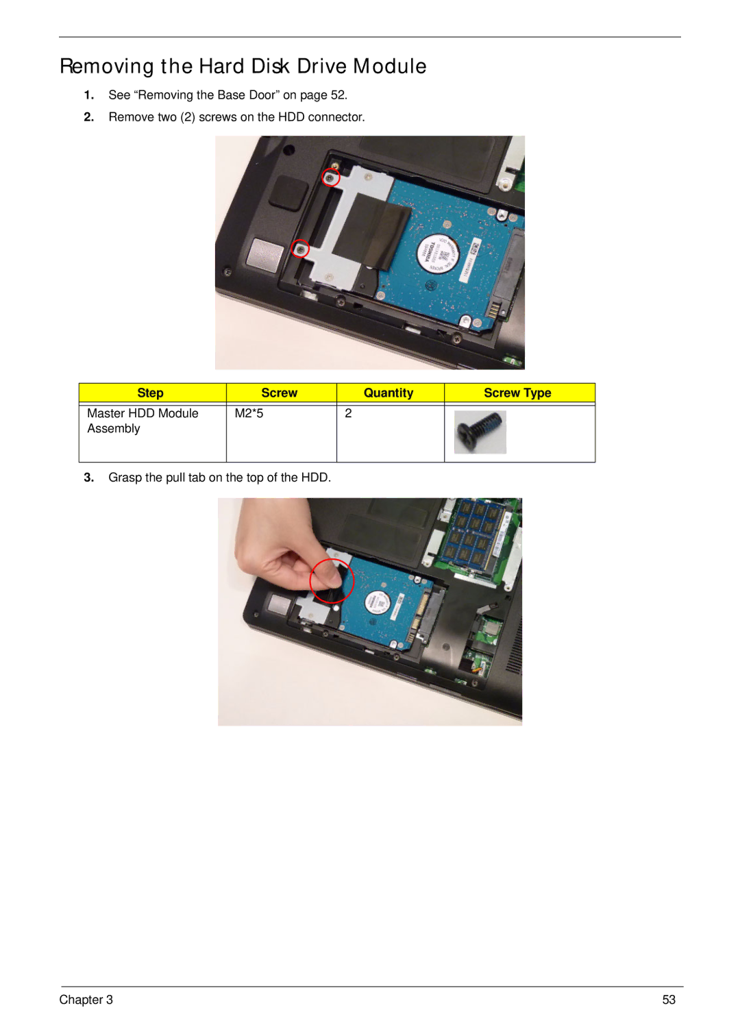 Aspire Digital 8943G manual Removing the Hard Disk Drive Module, Step Screw Quantity Screw Type 