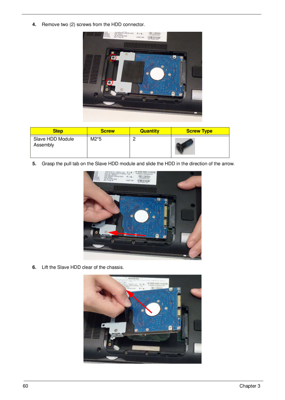 Aspire Digital 8943G manual Remove two 2 screws from the HDD connector 