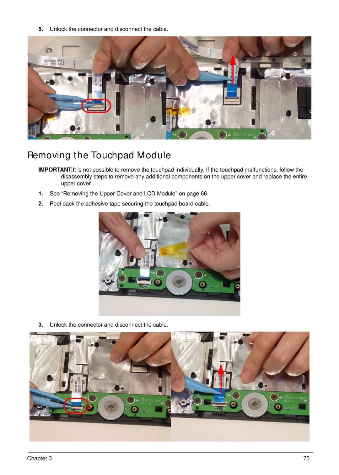 Aspire Digital 8943G manual Removing the Touchpad Module 