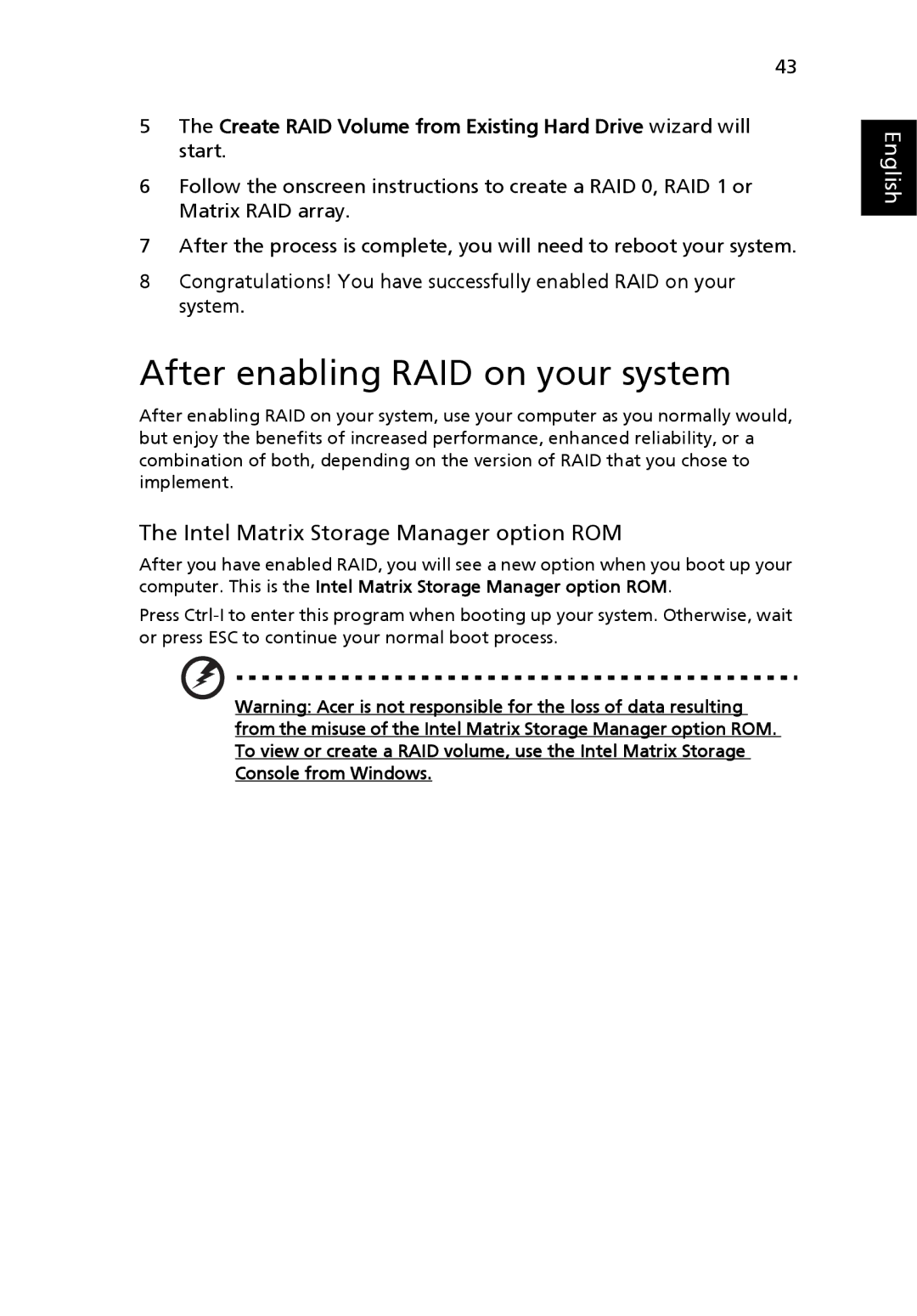 Aspire Digital 9800, 9810 manual After enabling RAID on your system, Intel Matrix Storage Manager option ROM 