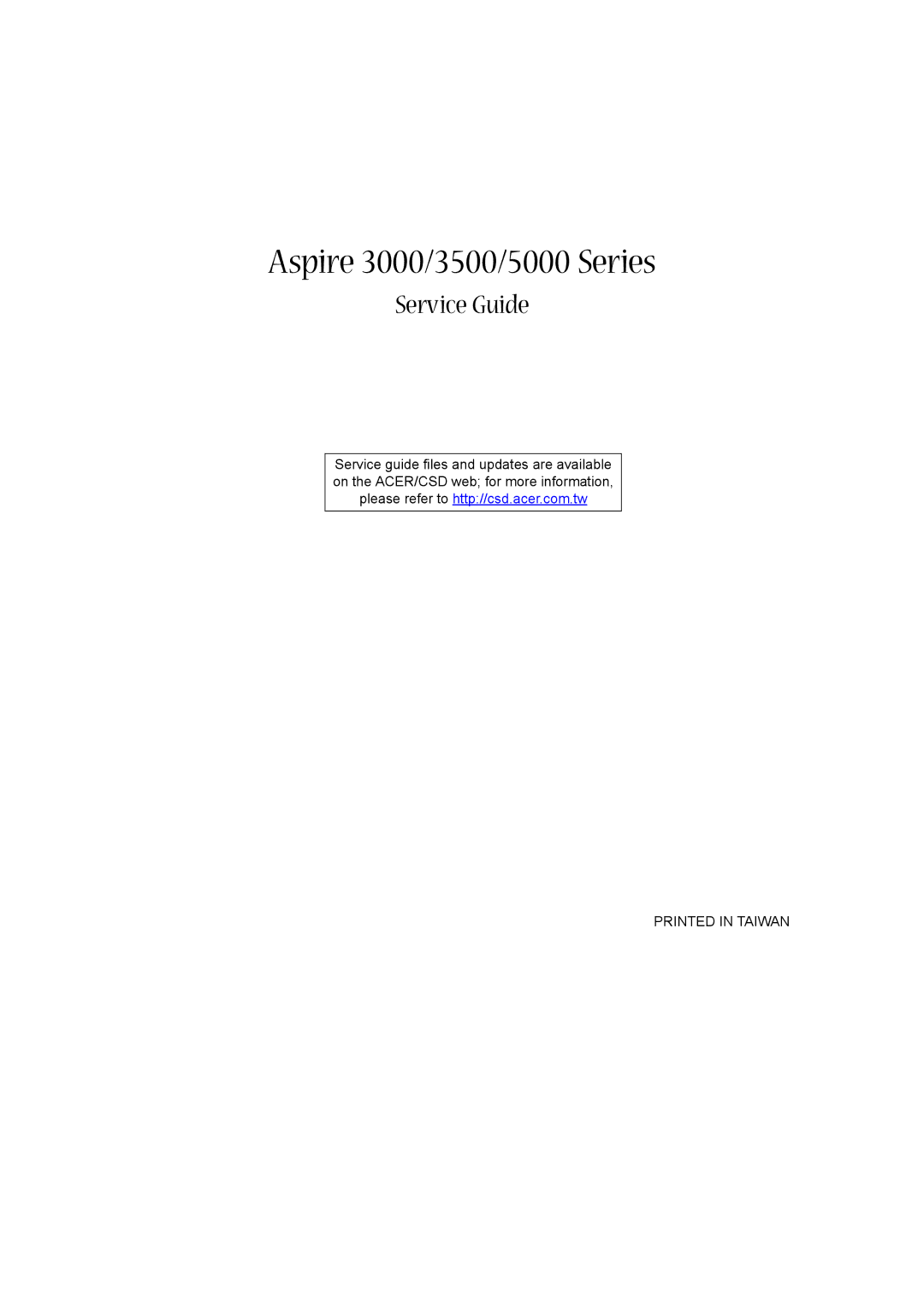 Aspire Digital aspire series manual Aspire 3000/3500/5000 Series, Service Guide 