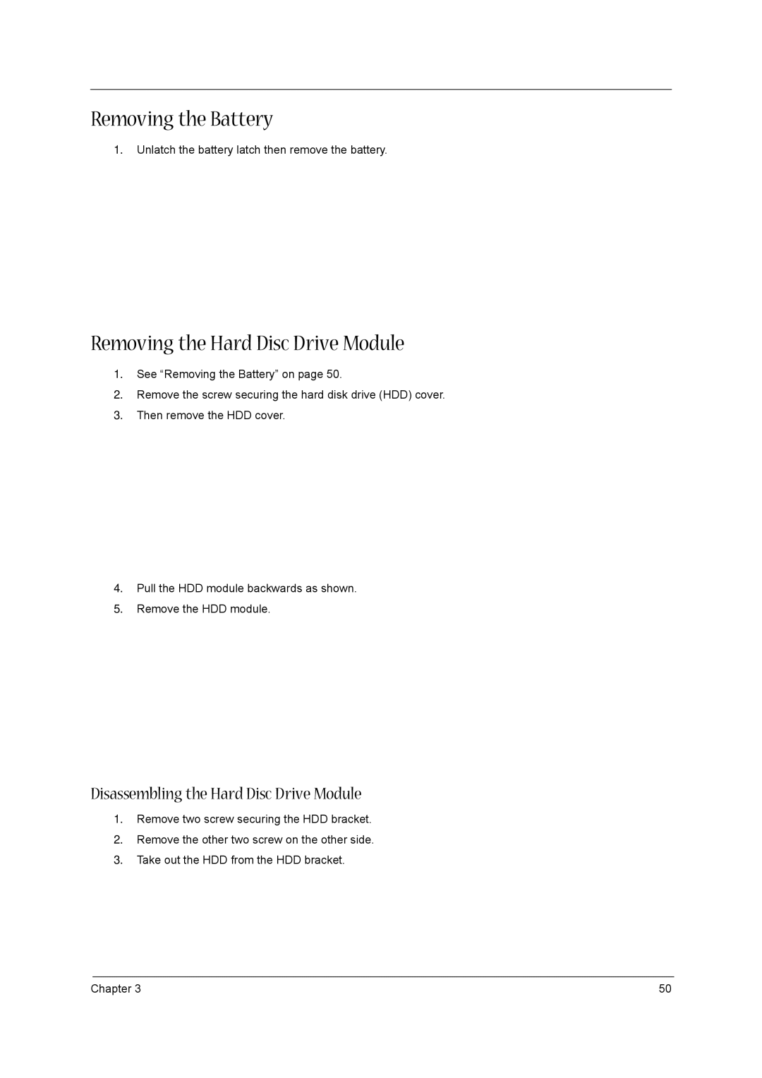Aspire Digital aspire series manual Removing the Battery, Removing the Hard Disc Drive Module 