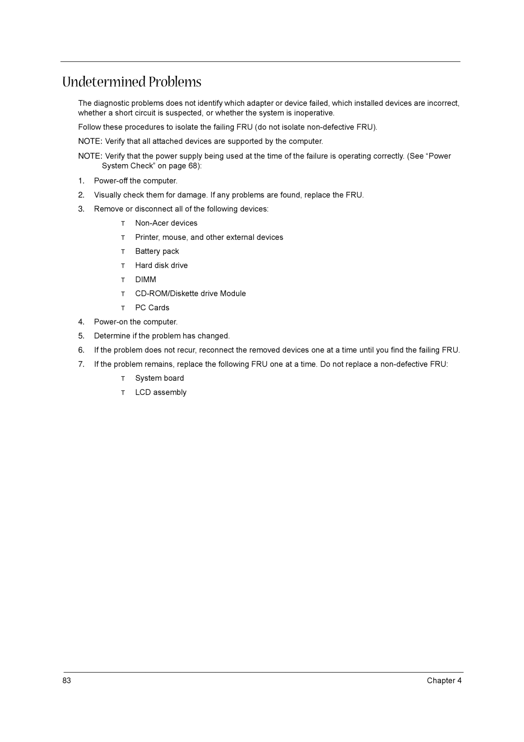 Aspire Digital aspire series manual Undetermined Problems, Dimm 