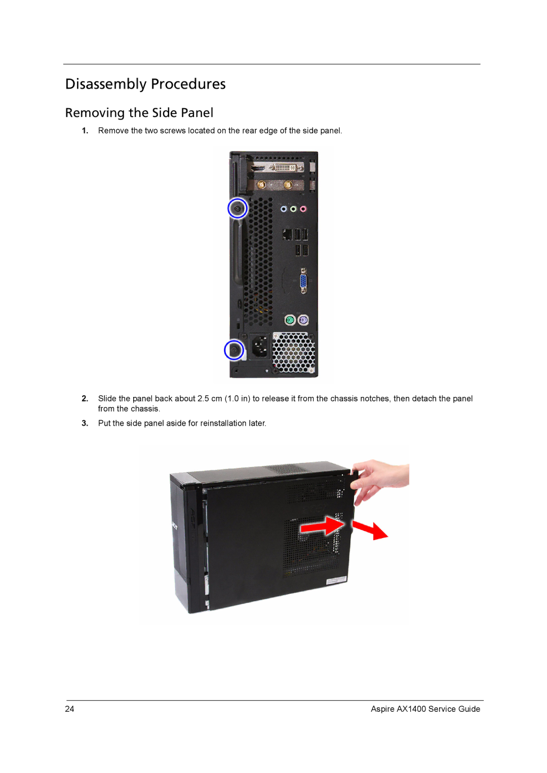 Aspire Digital AX1400 manual Disassembly Procedures, Removing the Side Panel 