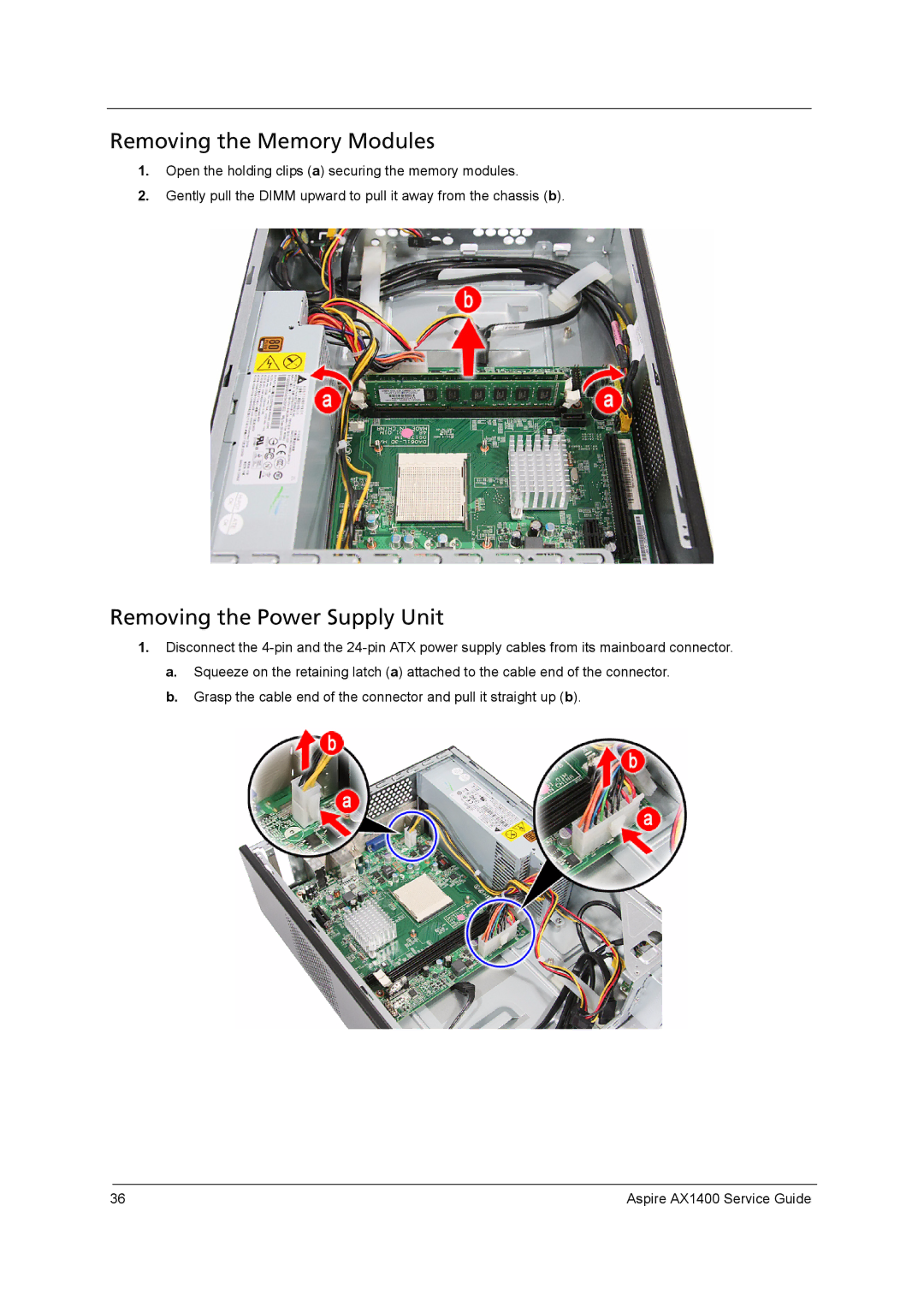 Aspire Digital AX1400 manual Removing the Memory Modules 