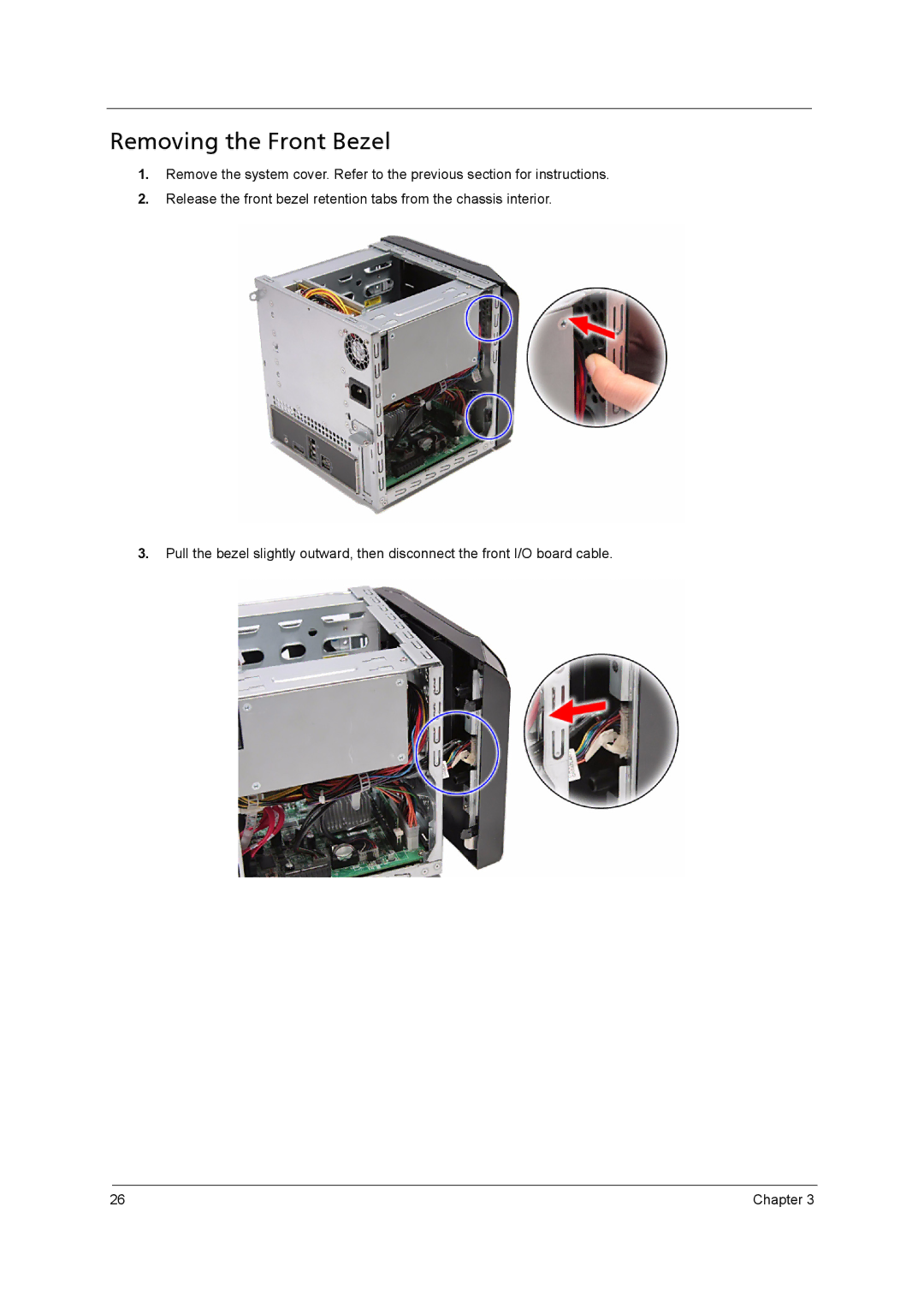 Aspire Digital H342, H341 manual Removing the Front Bezel 