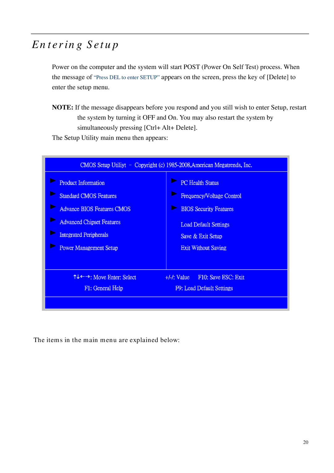 Aspire Digital M 5700 manual Entering Setup 