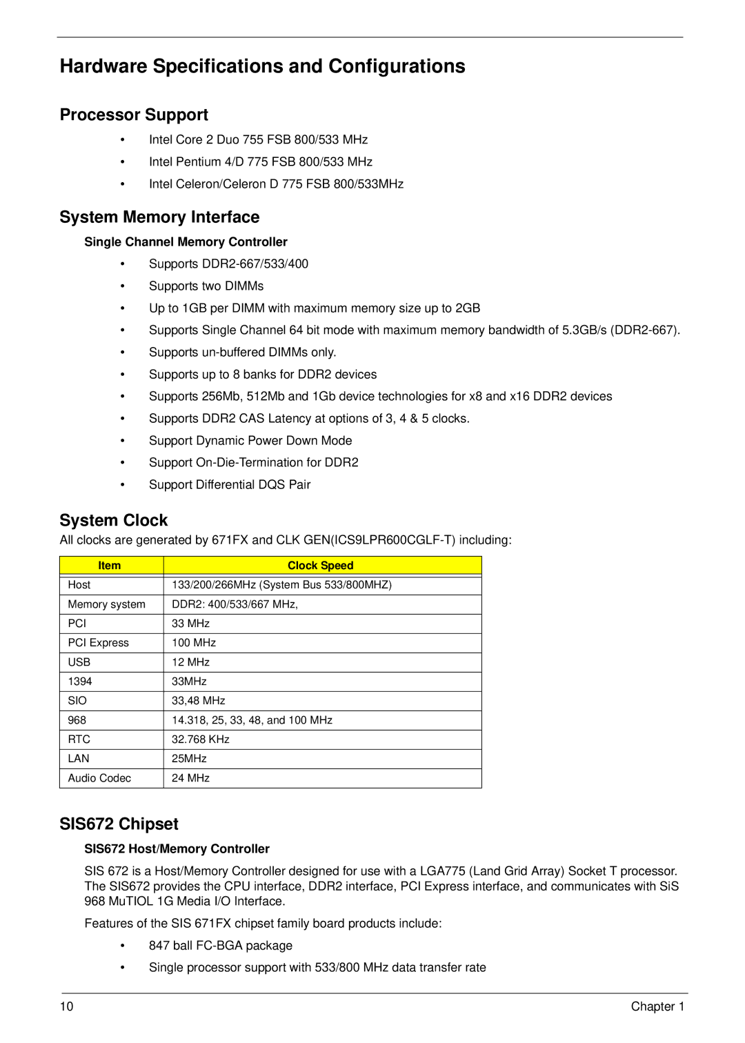 Aspire Digital M1610 Hardware Specifications and Configurations, Processor Support, System Memory Interface, System Clock 