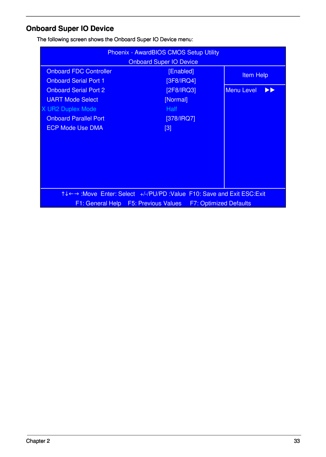 Aspire Digital M261, M1610 manual Onboard Super IO Device, X UR2 Duplex Mode, Half 