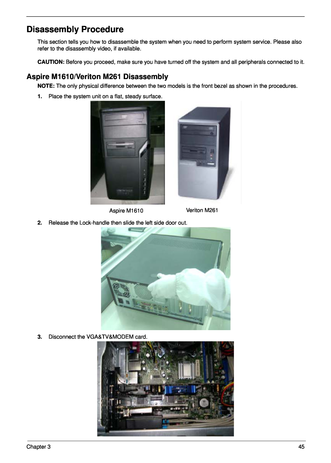 Aspire Digital manual Disassembly Procedure, Aspire M1610/Veriton M261 Disassembly 