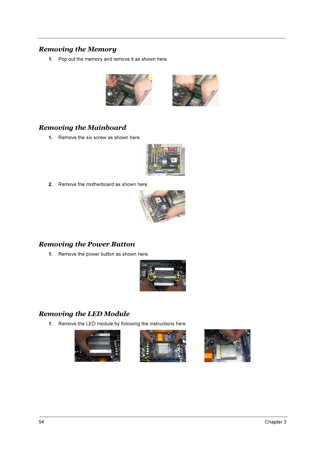 Aspire Digital T130 manual Removing the Memory, Removing the Mainboard, Removing the Power Button, Removing the LED Module 