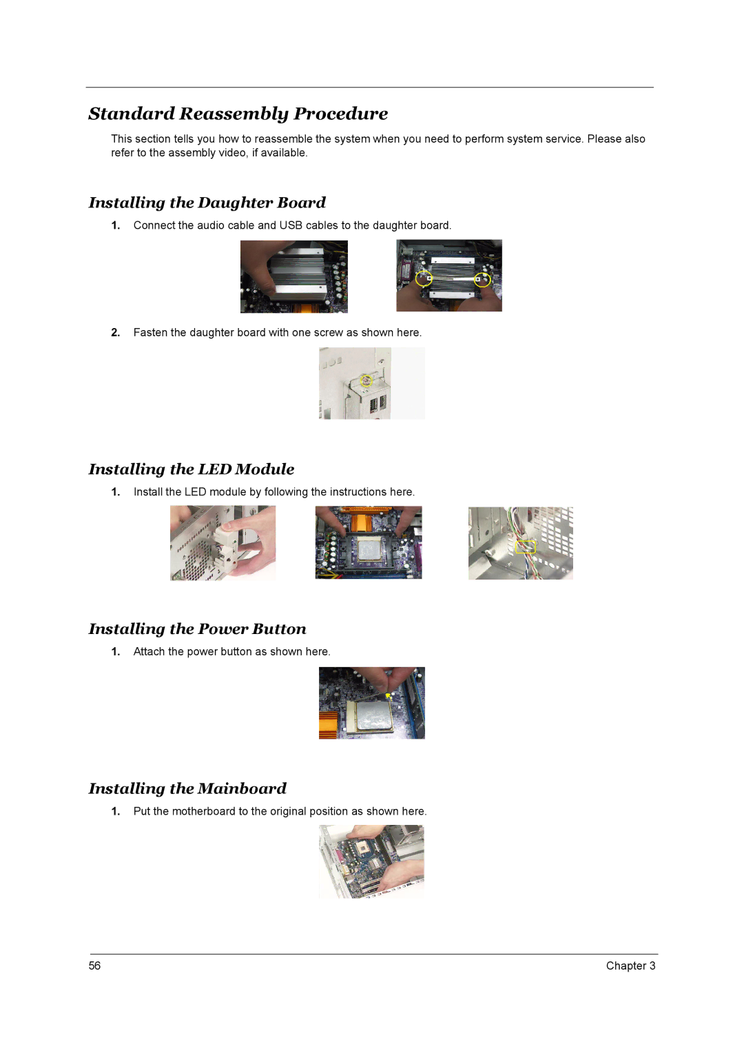 Aspire Digital T130 manual Standard Reassembly Procedure, Installing the Daughter Board, Installing the LED Module 