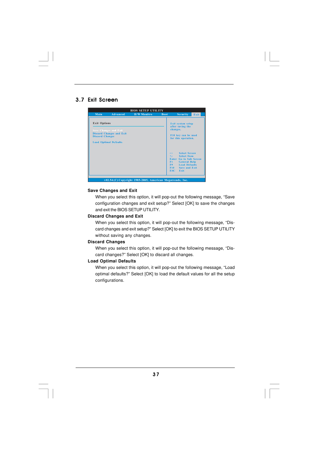 ASRock 775i915PL-SATA2 manual Exit Screen, Save Changes and Exit, Discard Changes and Exit, Load Optimal Defaults 