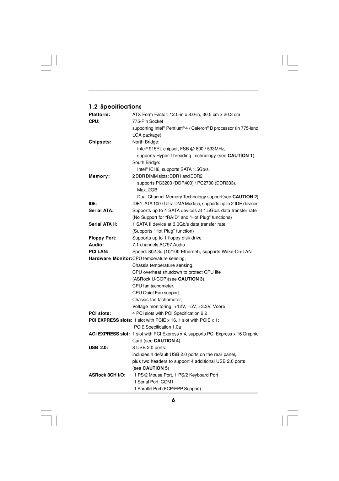 ASRock 775i915PL-SATA2 manual Specifications 