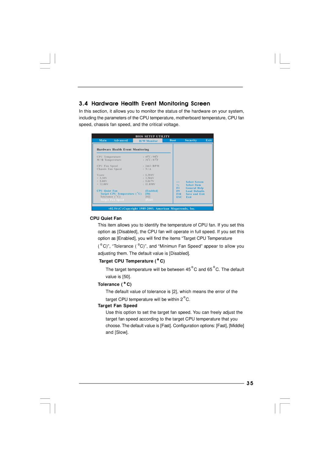 ASRock 865PE manual Hardware Health Event Monitoring Screen, CPU Quiet Fan, Target CPU Temperature C, Tolerance C 