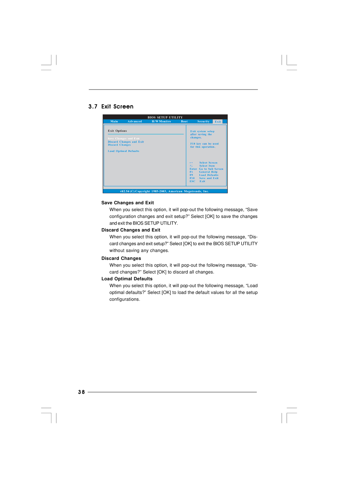 ASRock 865PE manual Exit Screen, Save Changes and Exit, Discard Changes and Exit, Load Optimal Defaults 