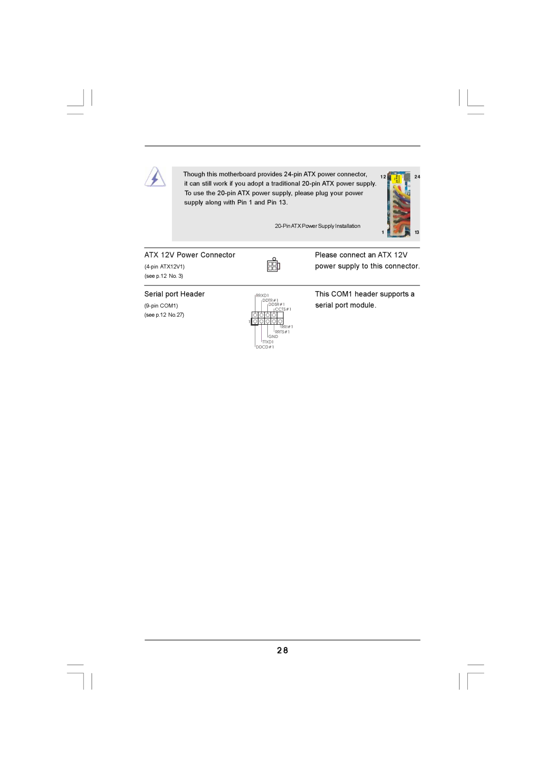 ASRock 890GMH/USB3 manual ATX 12V Power Connector Please connect an ATX 