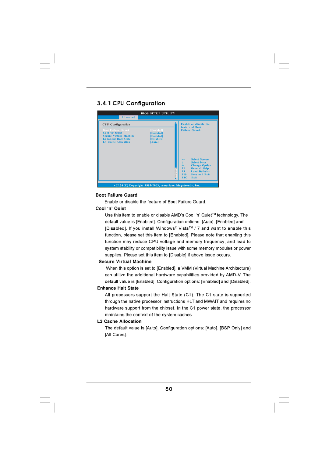 ASRock 890GMH/USB3 CPU Configuration, Cool ‘n’ Quiet, Secure Virtual Machine, Enhance Halt State, L3 Cache Allocation 