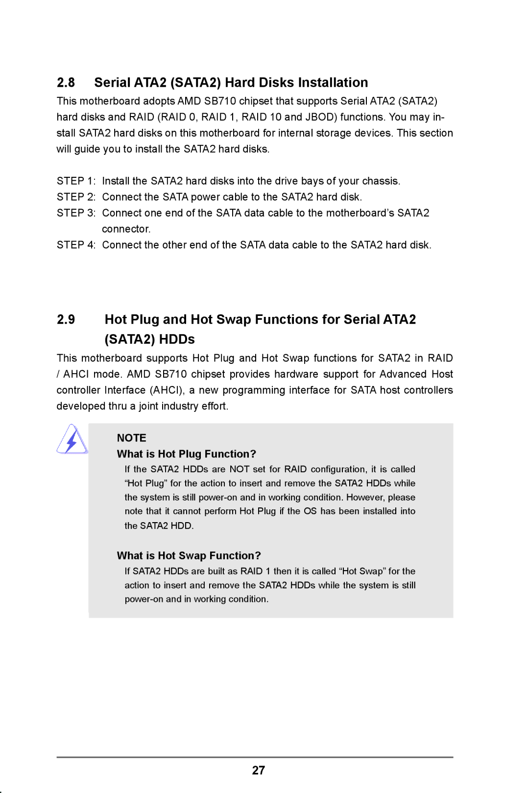 ASRock 960GC-GS FX Serial ATA2 SATA2 Hard Disks Installation, Hot Plug and Hot Swap Functions for Serial ATA2 SATA2 HDDs 