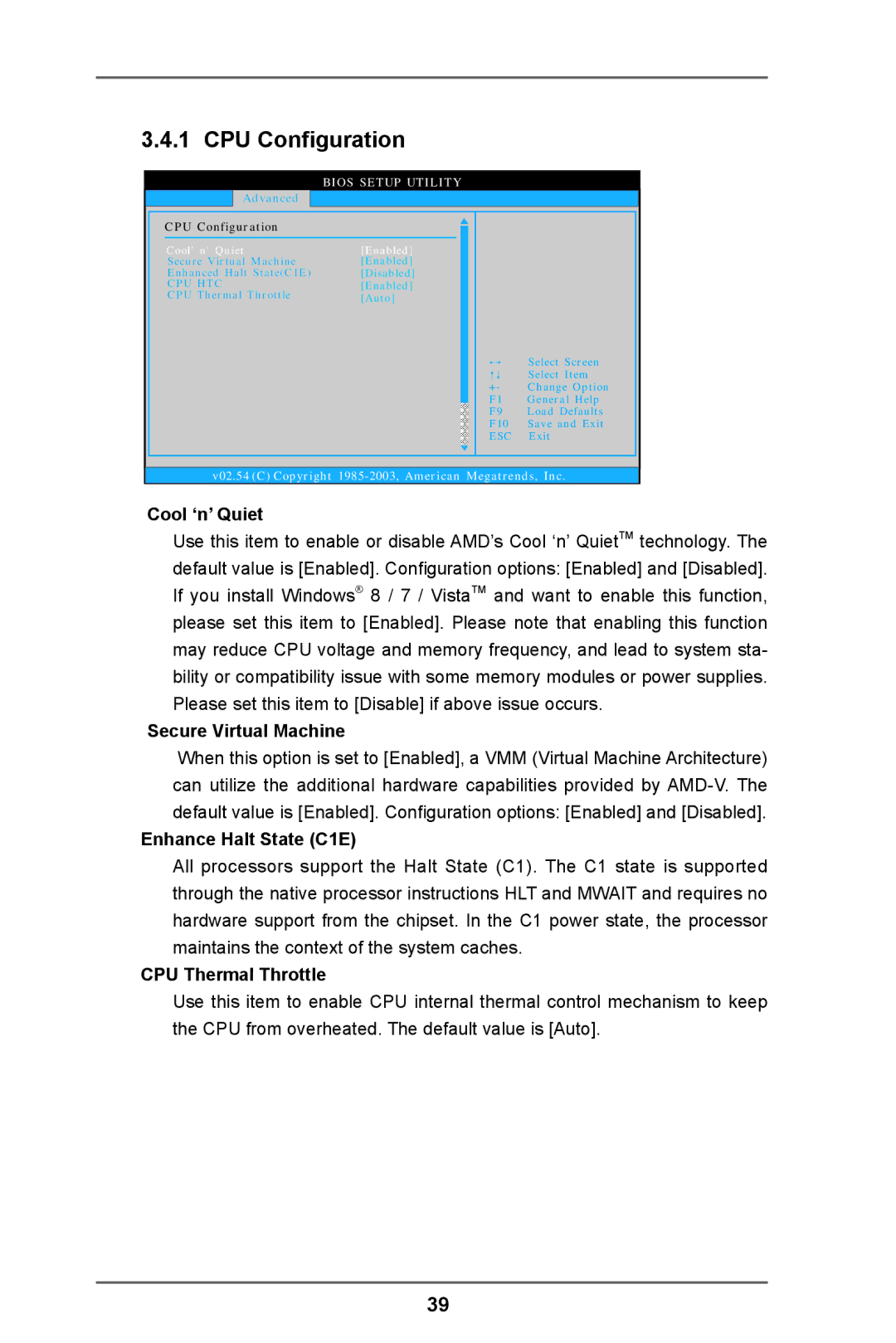 ASRock 960GC-GS FX CPU Configuration, Cool ‘n’ Quiet, Secure Virtual Machine, Enhance Halt State C1E, CPU Thermal Throttle 