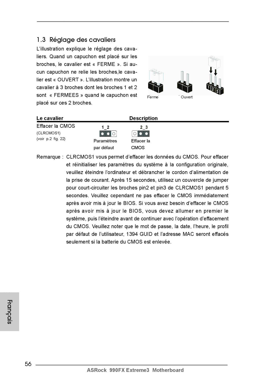 ASRock 990FX Extreme3 manual Réglage des cavaliers, Le cavalier Description, Effacer la Cmos 