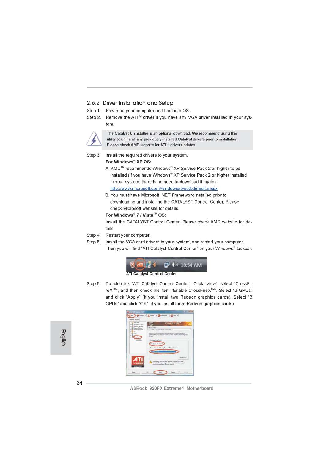 ASRock 990FX Extreme4 manual Install the required drivers to your system, For Windows XP OS, For Windows 7 / VistaTM OS 