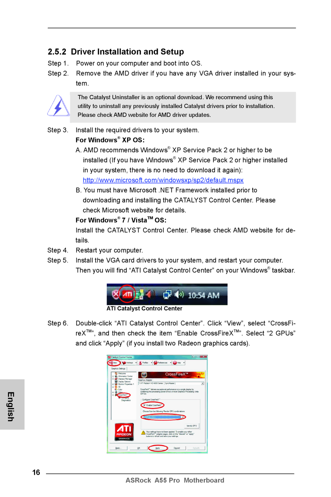 ASRock A55 Pro manual Driver Installation and Setup, For Windows XP OS, For Windows 7 / VistaTM OS 