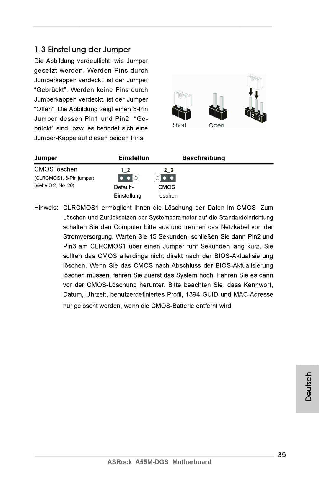 ASRock A55M-DGS manual Einstellung der Jumper, Jumper Einstellun Beschreibung, Cmos löschen 