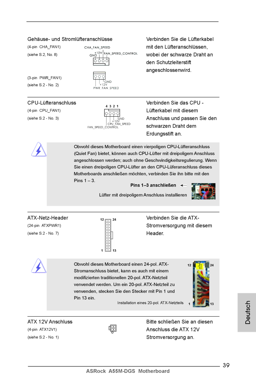 ASRock A55M-DGS manual CPU-Lüfteranschluss, Verbinden Sie die ATX, Stromversorgung mit diesem, Header 