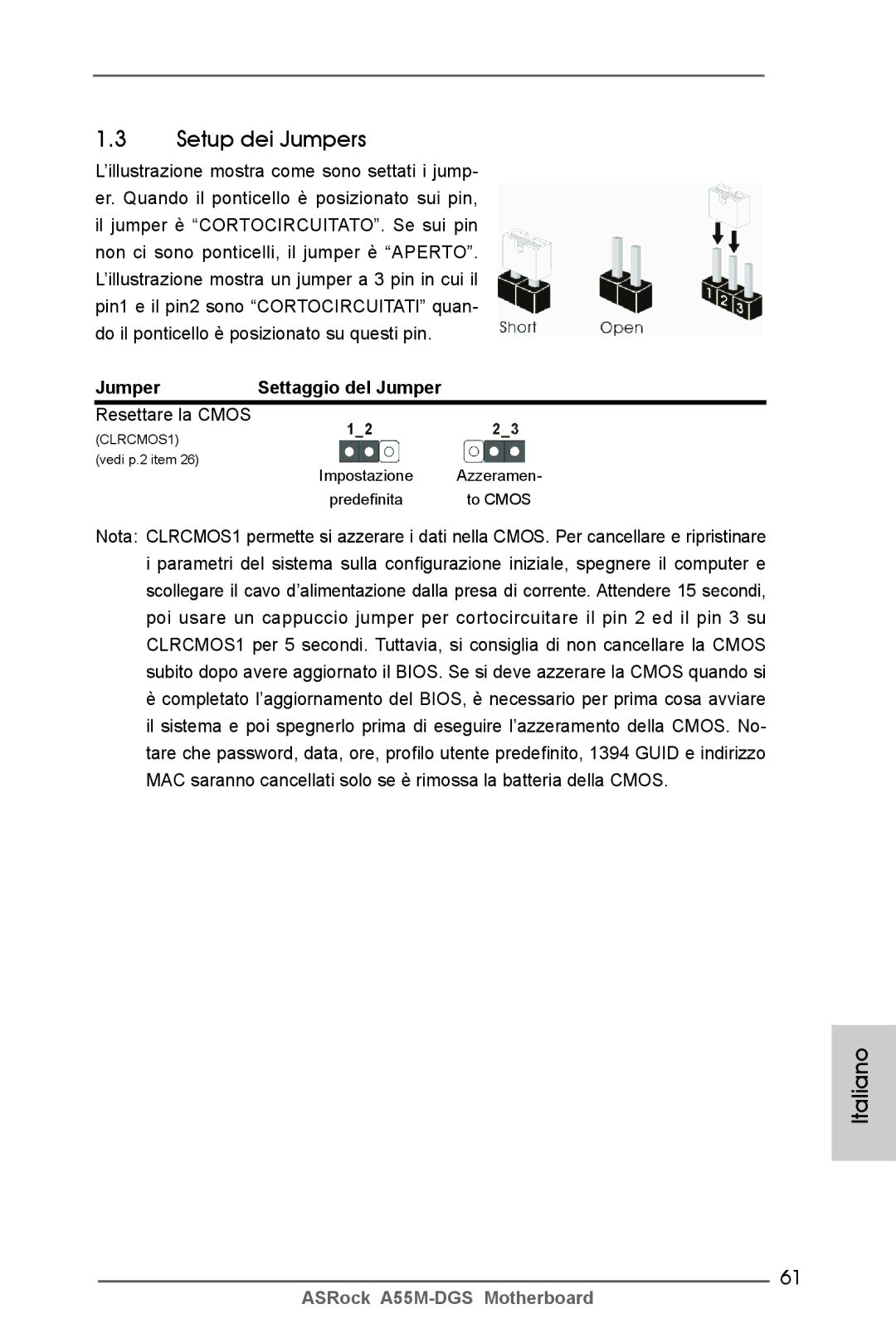 ASRock A55M-DGS manual Setup dei Jumpers, Jumper Settaggio del Jumper, Resettare la Cmos 