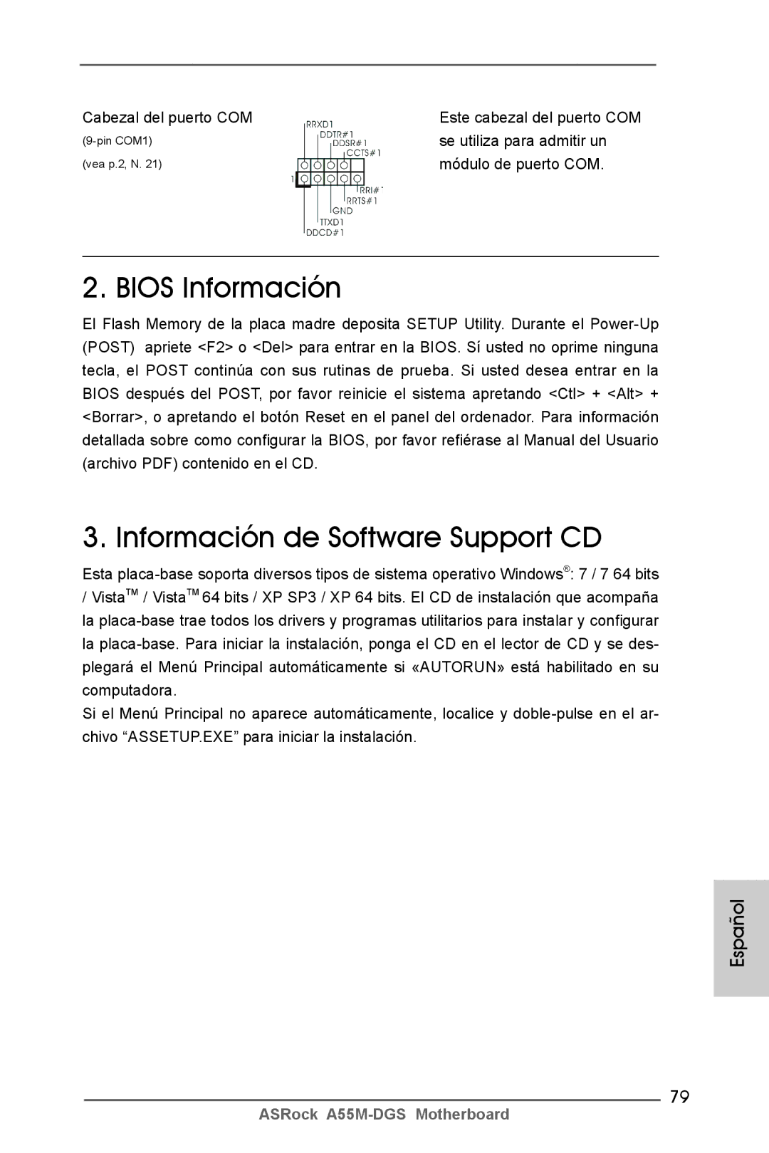 ASRock A55M-DGS manual Cabezal del puerto COM Este cabezal del puerto COM, Se utiliza para admitir un, Módulo de puerto COM 