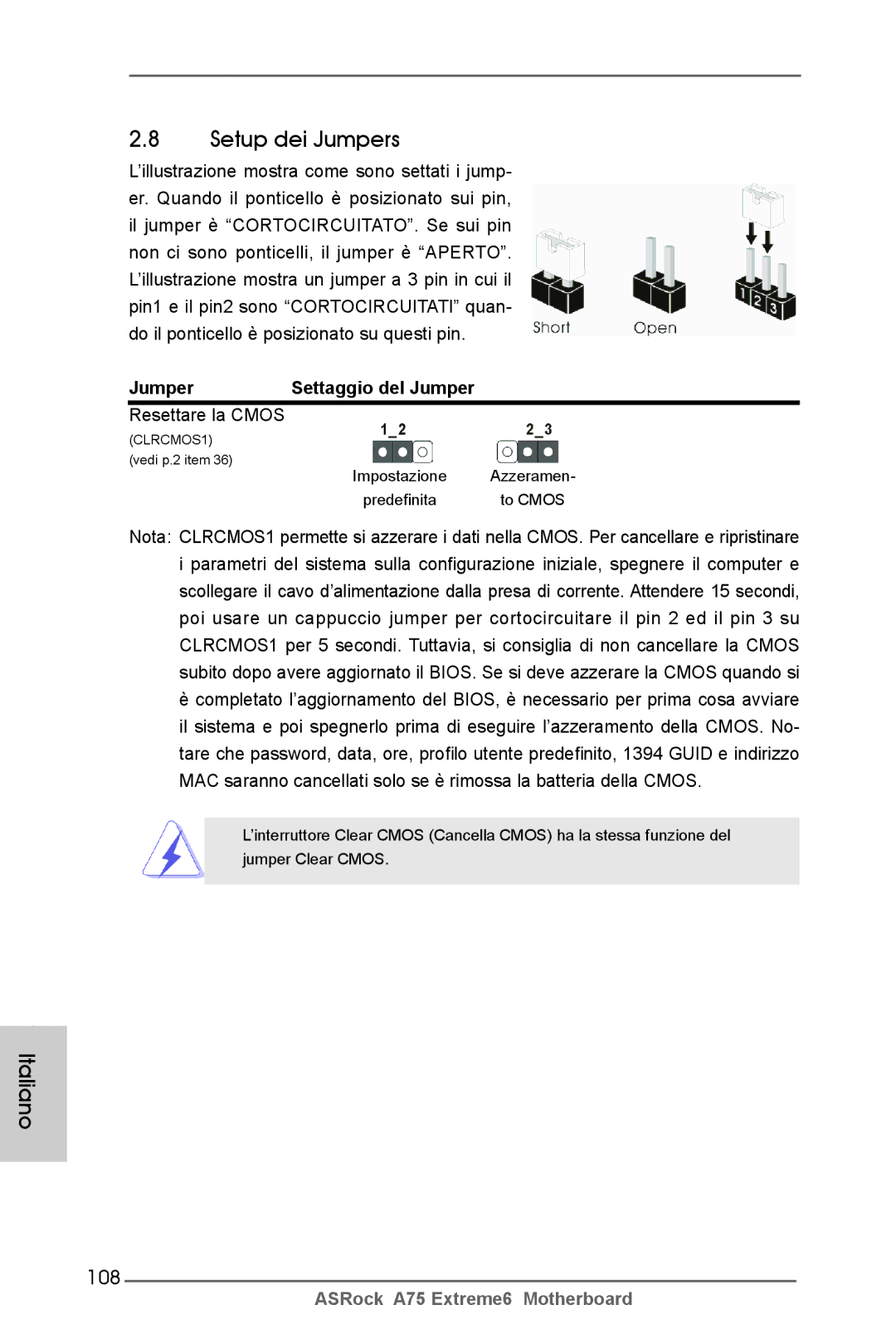 ASRock A75 Extreme6 manual Setup dei Jumpers, 108, Jumper Settaggio del Jumper, Resettare la Cmos 