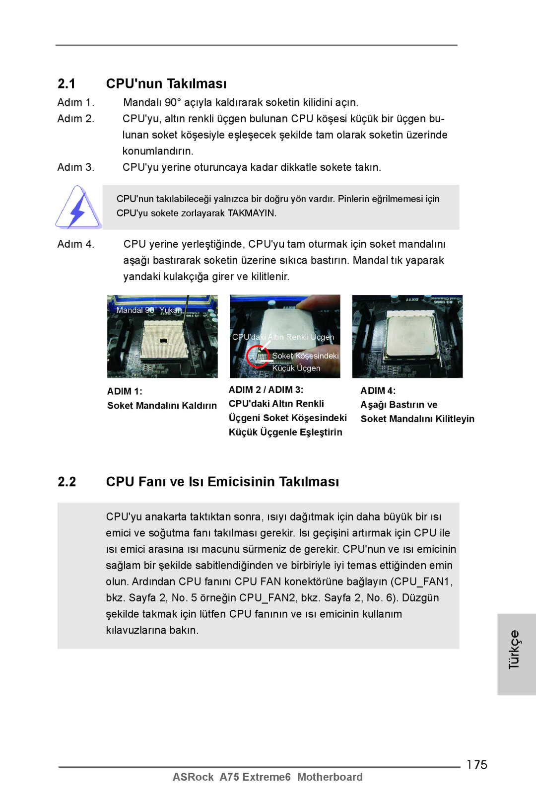 ASRock A75 Extreme6 manual CPUnun Takılması, CPU Fanı ve Isı Emicisinin Takılması, 175 