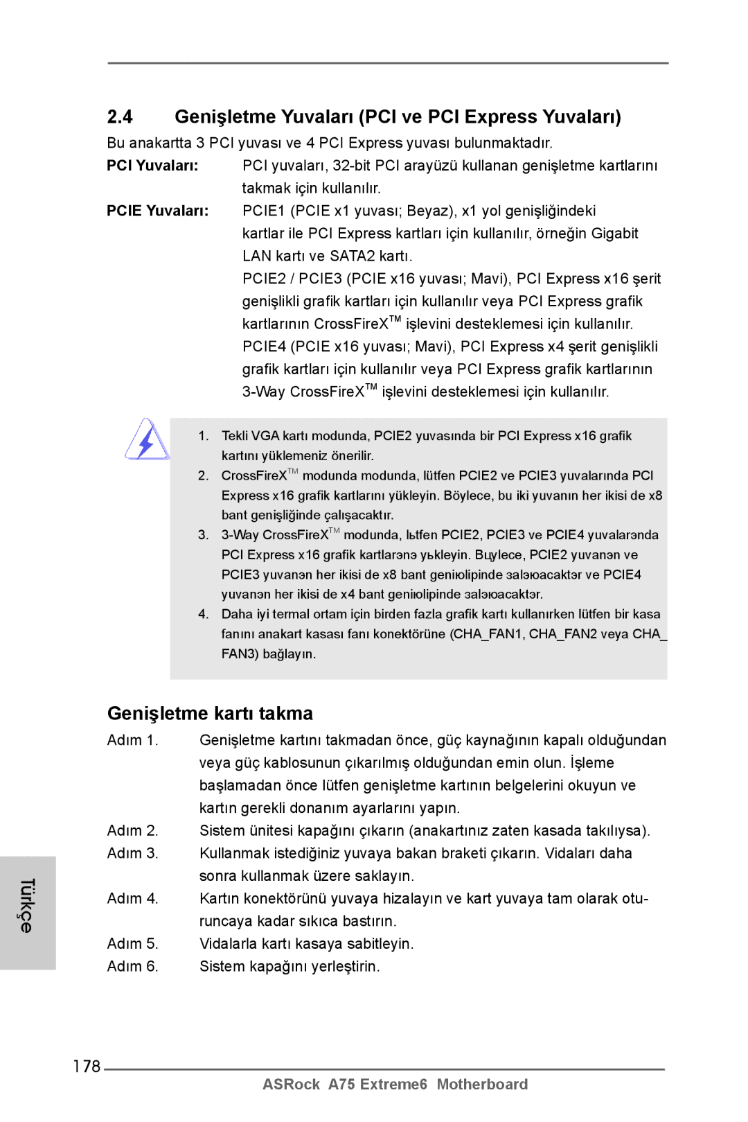 ASRock A75 Extreme6 manual Genişletme Yuvaları PCI ve PCI Express Yuvaları, Genişletme kartı takma, 178 