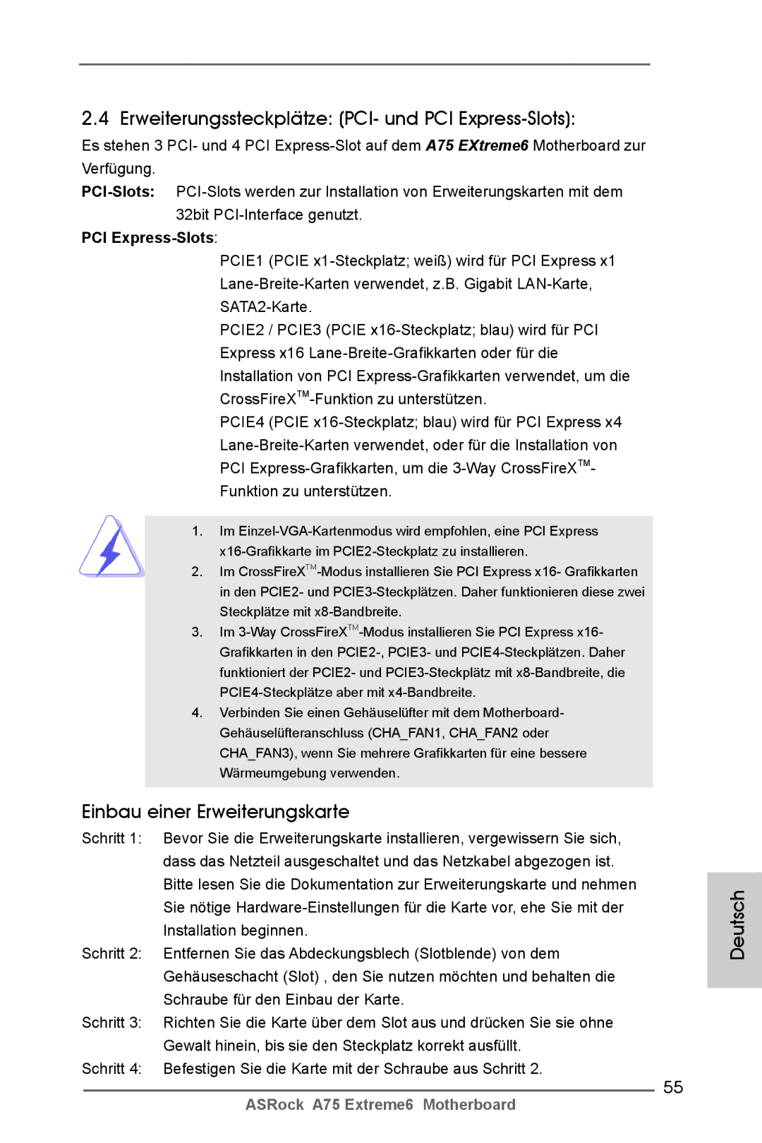 ASRock A75 Extreme6 manual Erweiterungssteckplätze PCI- und PCI Express-Slots, Einbau einer Erweiterungskarte 