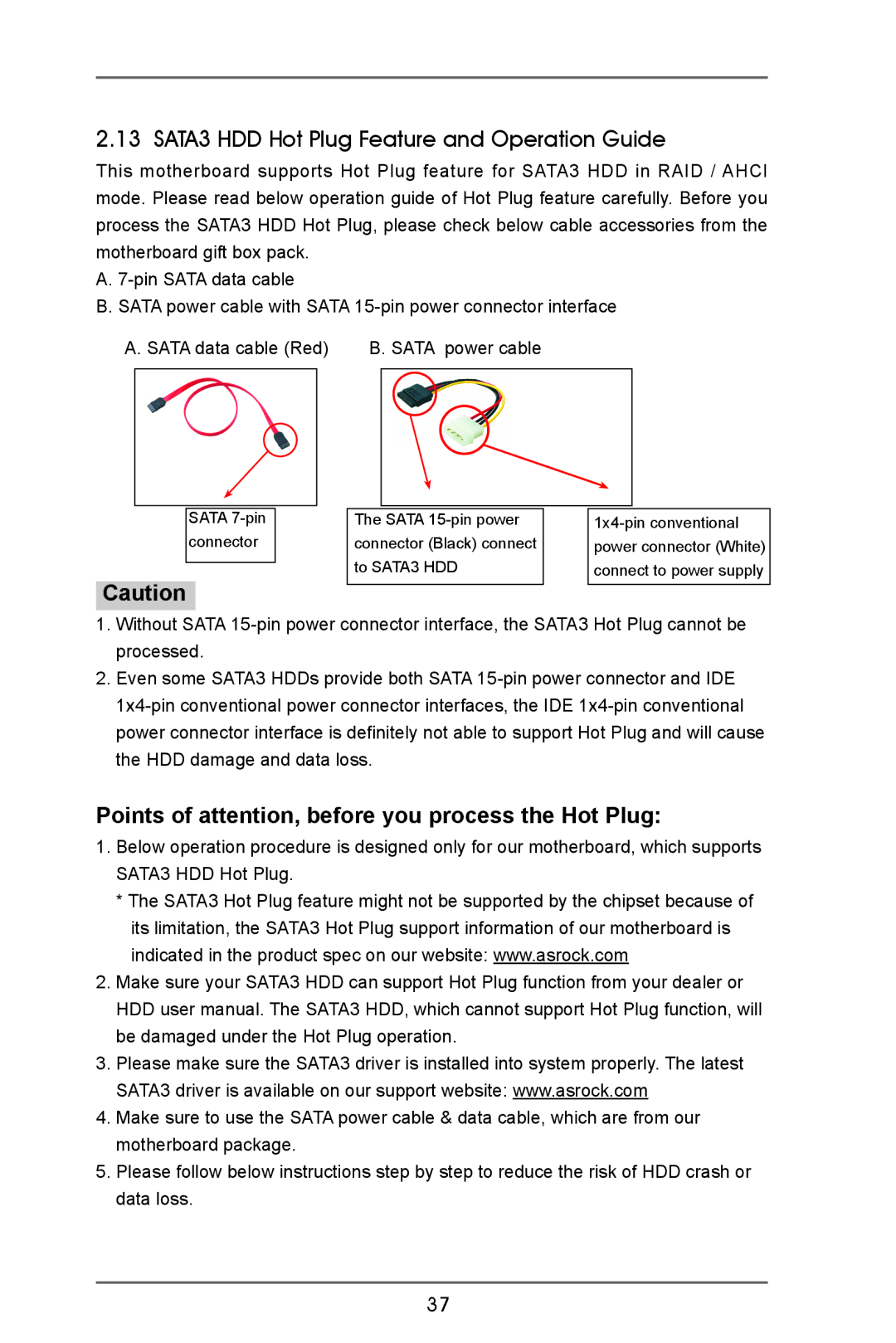 ASRock A75 Pro4-M SATA3 HDD Hot Plug Feature and Operation Guide, Points of attention, before you process the Hot Plug 