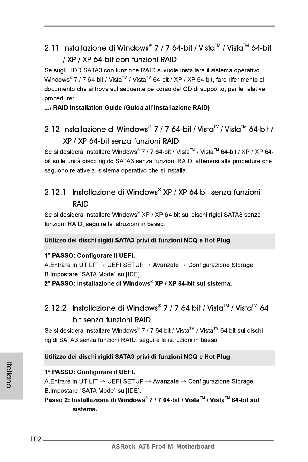 ASRock A75 Pro4-M manual Installazione di Windows XP / XP 64 bit senza funzioni, 102 