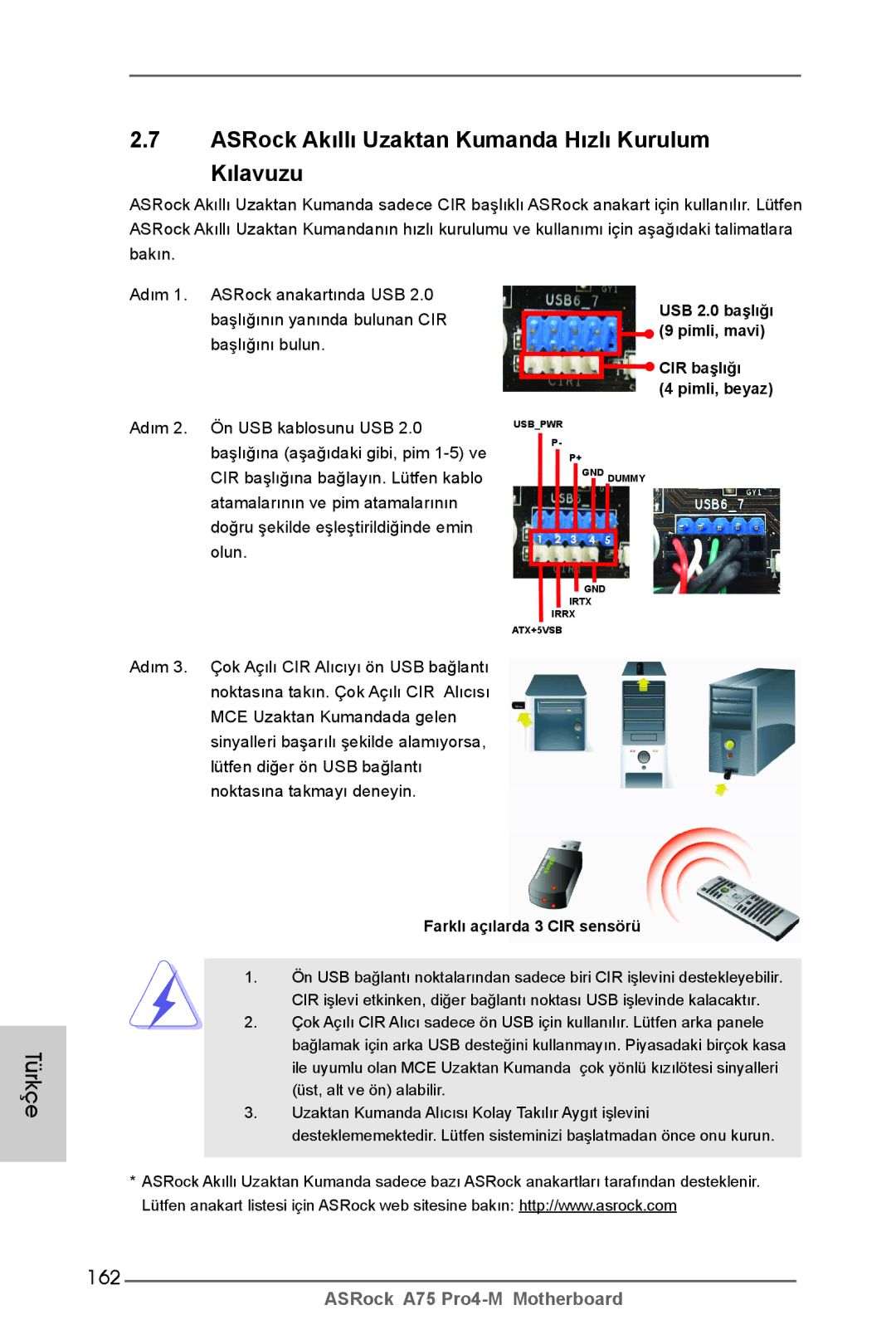 ASRock A75 Pro4-M manual ASRock Akıllı Uzaktan Kumanda Hızlı Kurulum Kılavuzu, 162, Farklı açılarda 3 CIR sensörü 