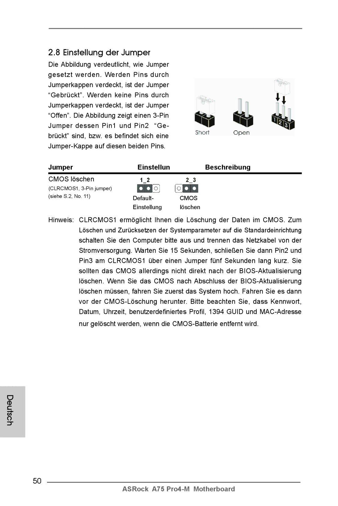 ASRock A75 Pro4-M manual Einstellung der Jumper, Jumper Einstellun Beschreibung, Cmos löschen 