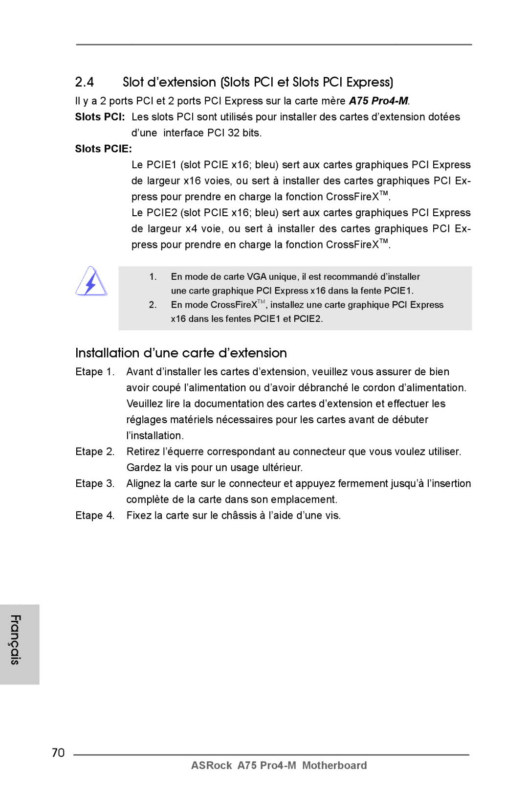 ASRock A75 Pro4-M manual Slot d’extension Slots PCI et Slots PCI Express, Installation d’une carte d’extension, Slots Pcie 