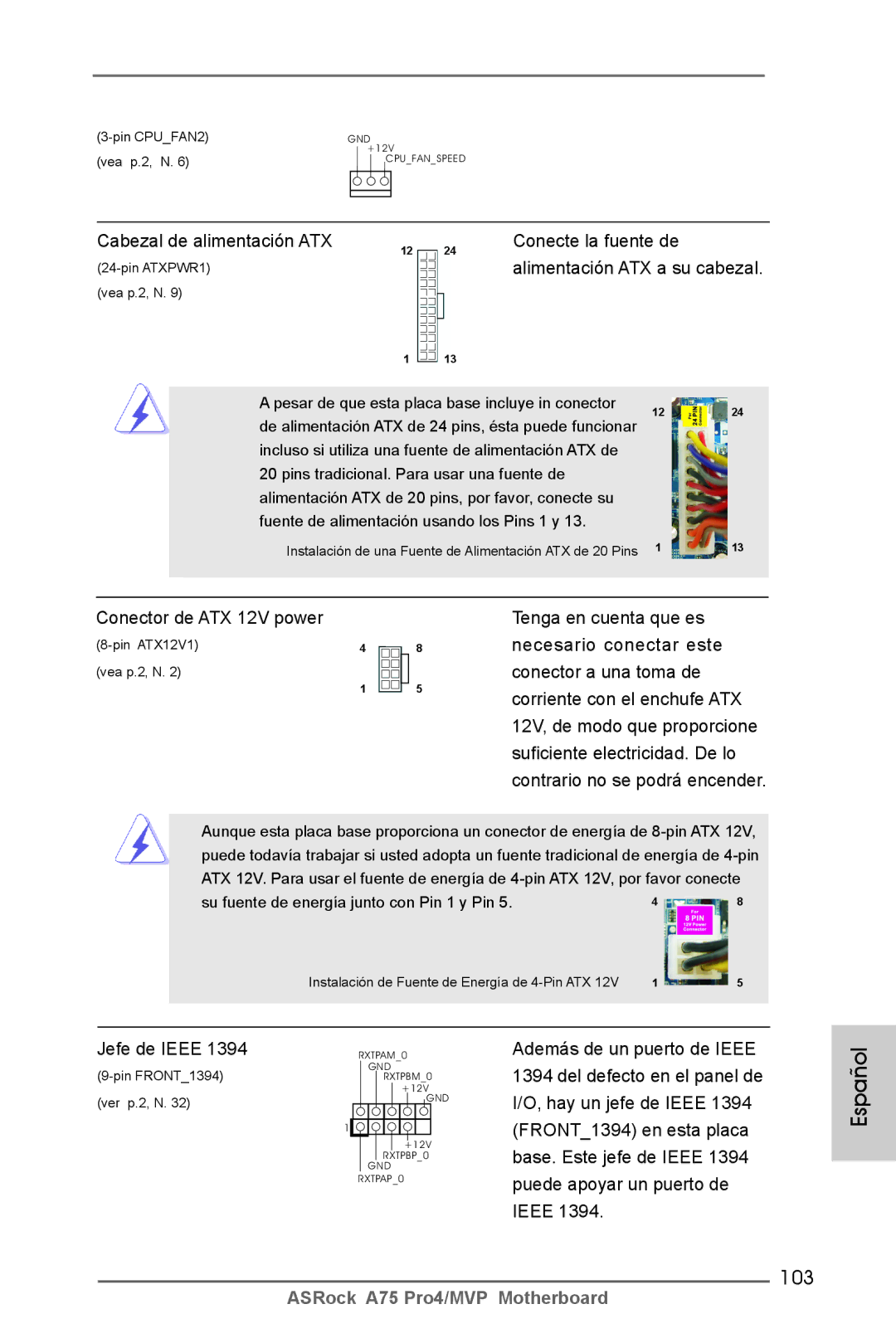 ASRock A75 Pro4/MVP manual 103, Cabezal de alimentación ATX Conecte la fuente de, Necesario conectar este, Jefe de Ieee 