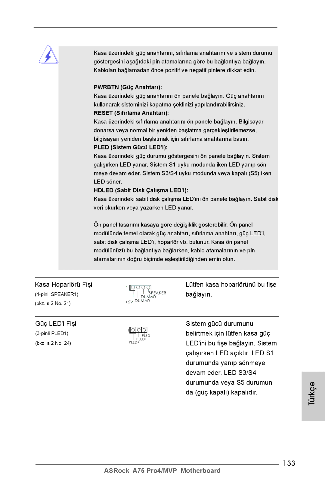 ASRock A75 Pro4/MVP manual 133, Kasa Hoparlörü Fişi, Bağlayın, Güç LEDi Fişi 