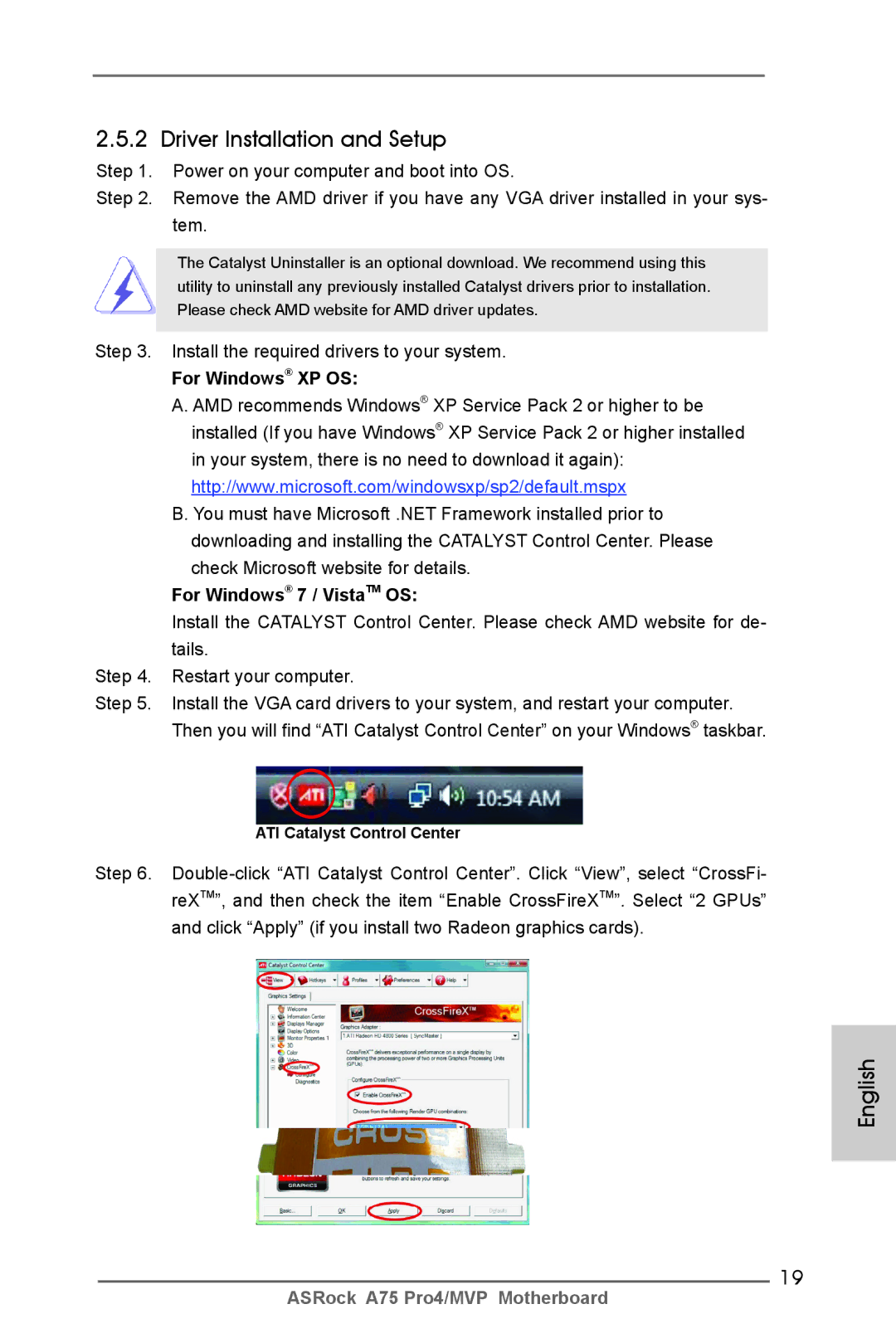 ASRock A75 Pro4/MVP manual Driver Installation and Setup, Install the required drivers to your system, For Windows XP OS 