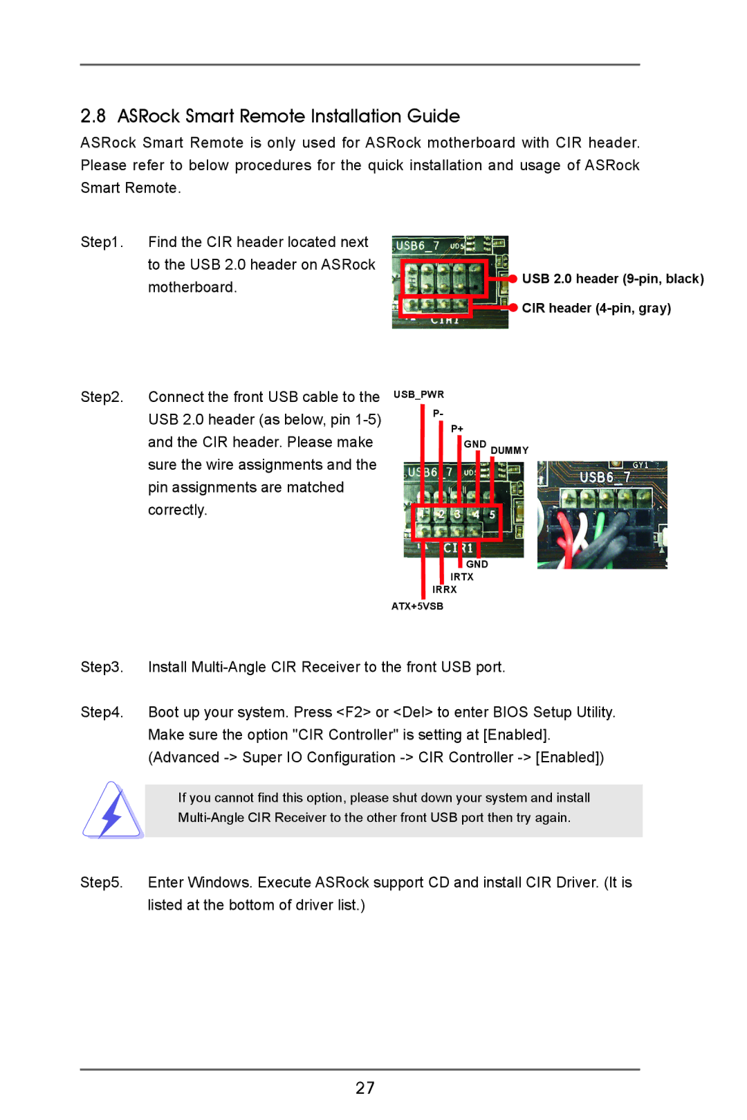 ASRock A75iCafe manual ASRock Smart Remote Installation Guide, Advanced Super IO Configuration CIR Controller Enabled 