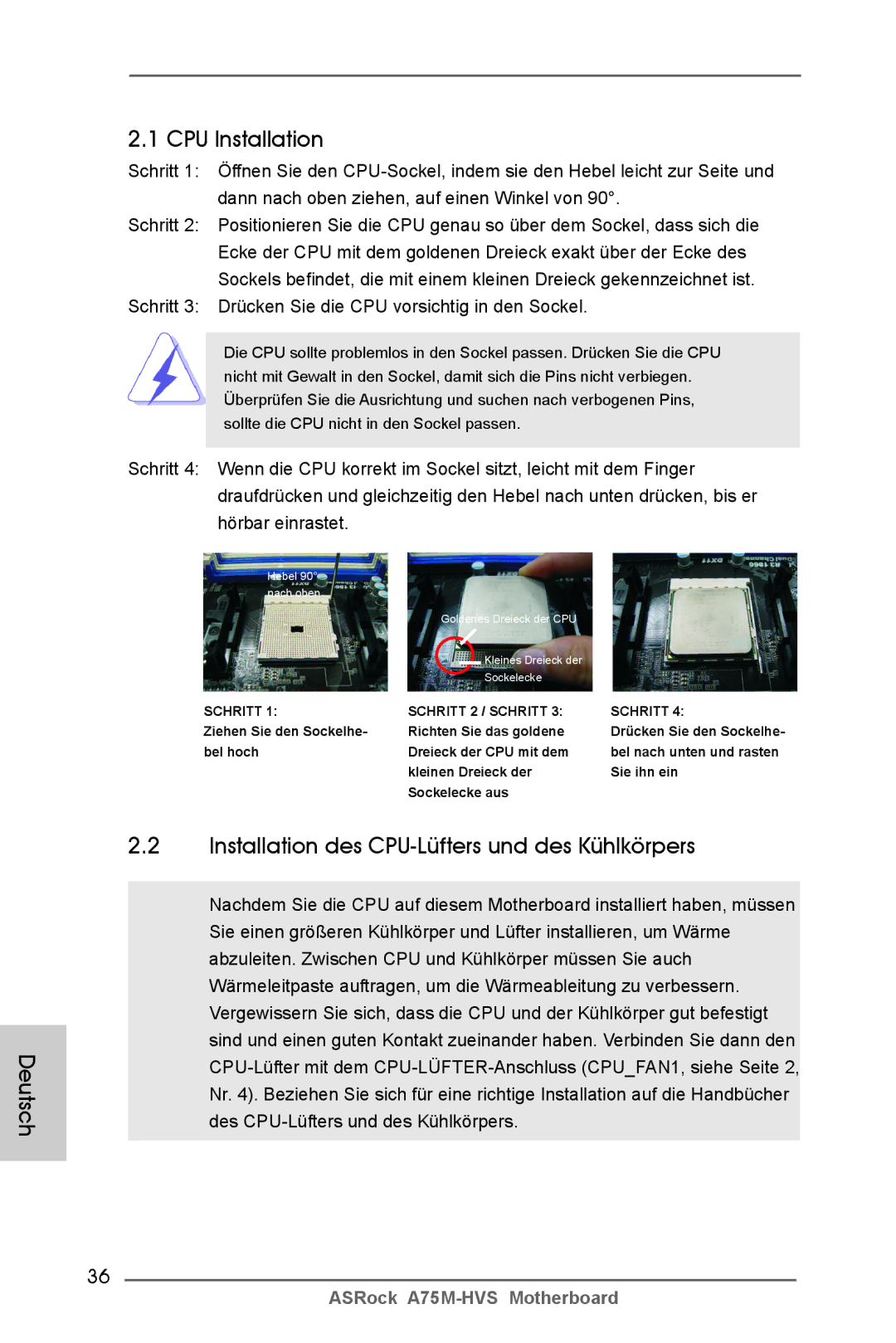 ASRock A75M-HVS manual Deutsch CPU Installation, Installation des CPU-Lüfters und des Kühlkörpers 