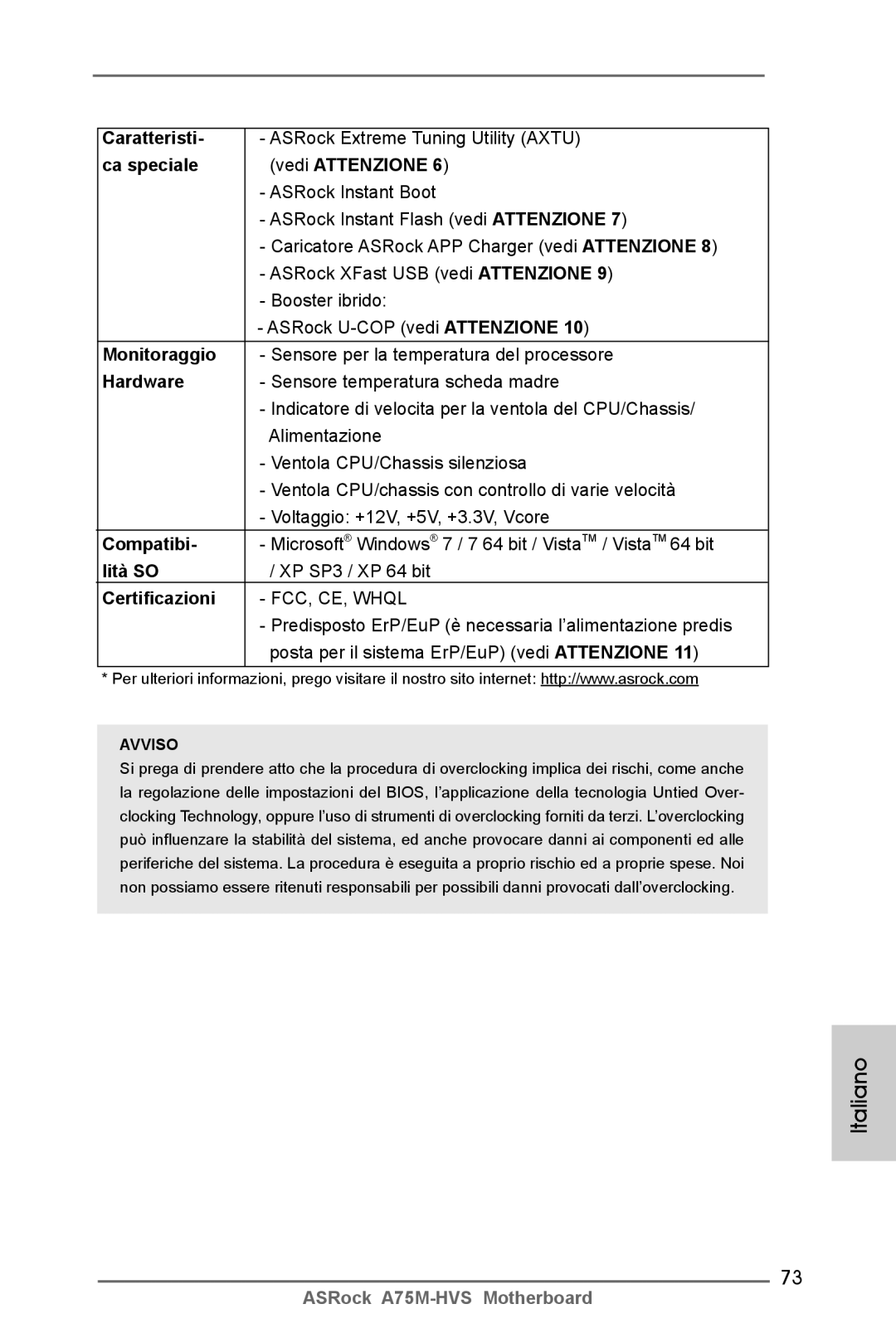 ASRock A75M-HVS manual Caratteristi, Ca speciale Vedi Attenzione, Monitoraggio, Compatibi, Lità SO, Certificazioni 